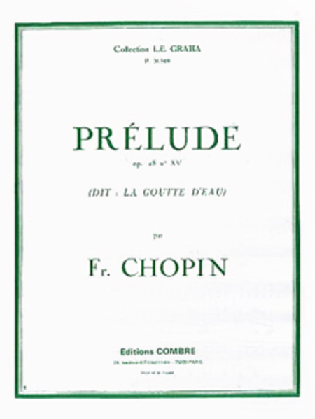 Prelude Op. 28 No. 15 La Goutte d