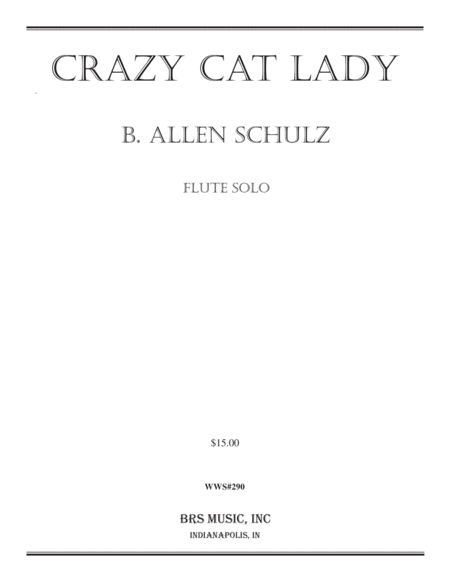 "Crazy Cat Lady, solo Flute"
