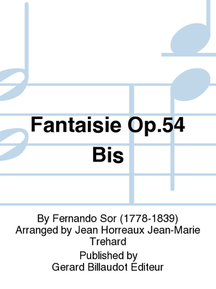 Fantaisie Op. 54 Bis