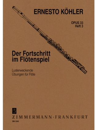 The Flutist's Progress Op. 33 Heft 3