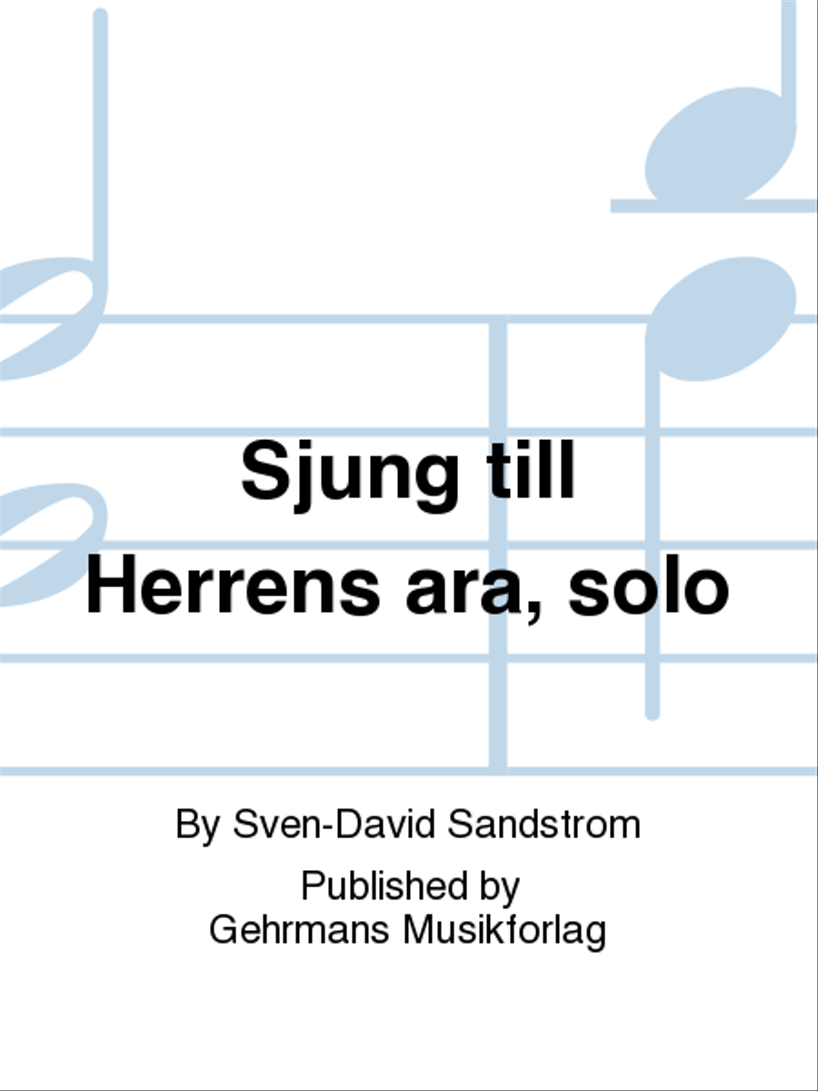 Sjung till Herrens ara, solo