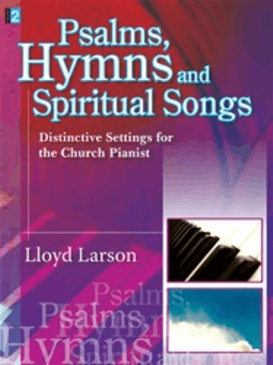 Psalms, Hymns and Spiritual Songs Piano Solo scores gallery preview page 1