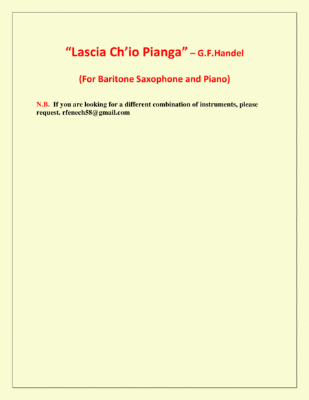 Lascia Ch'io Pianga - From Opera 'Rinaldo' - G.F. Handel ( Baritone Saxophone and Piano) image number null