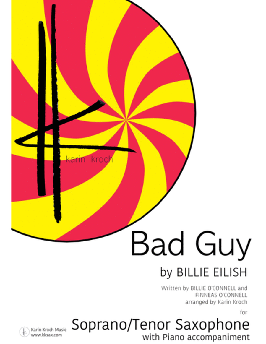 Bad Guy (Billie Eilish) - Soprano/Tenor Saxophone & Piano image number null