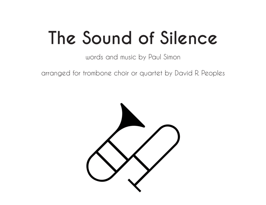 The Sound Of Silence for trombone quartet or choir Choir scores gallery preview page 1