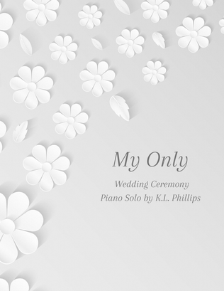 Book cover for My Only - Wedding Ceremony Piano Solo