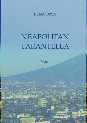 Neapolitan Tarantella for symphonic orchestra