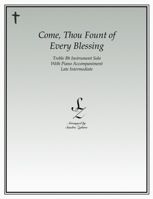 Come, Thou Fount of Every Blessing (treble Bb instrument solo)