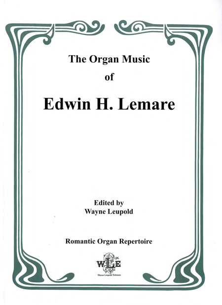The Organ Music of Edwin H. Lemare, Series II (Transcriptions) - Volume 12 - Greig