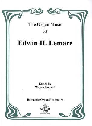 The Organ Music of Edwin H. Lemare, Series II (Transcriptions): Volume 12 - Greig