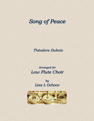 Song of Peace for Low Flute Choir