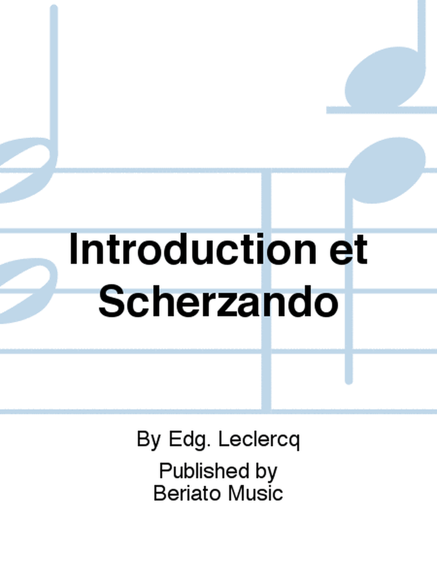Introduction et Scherzando