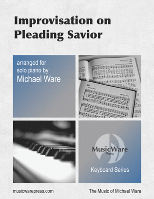Book cover for Improvisation on Pleading Savior (solo piano)
