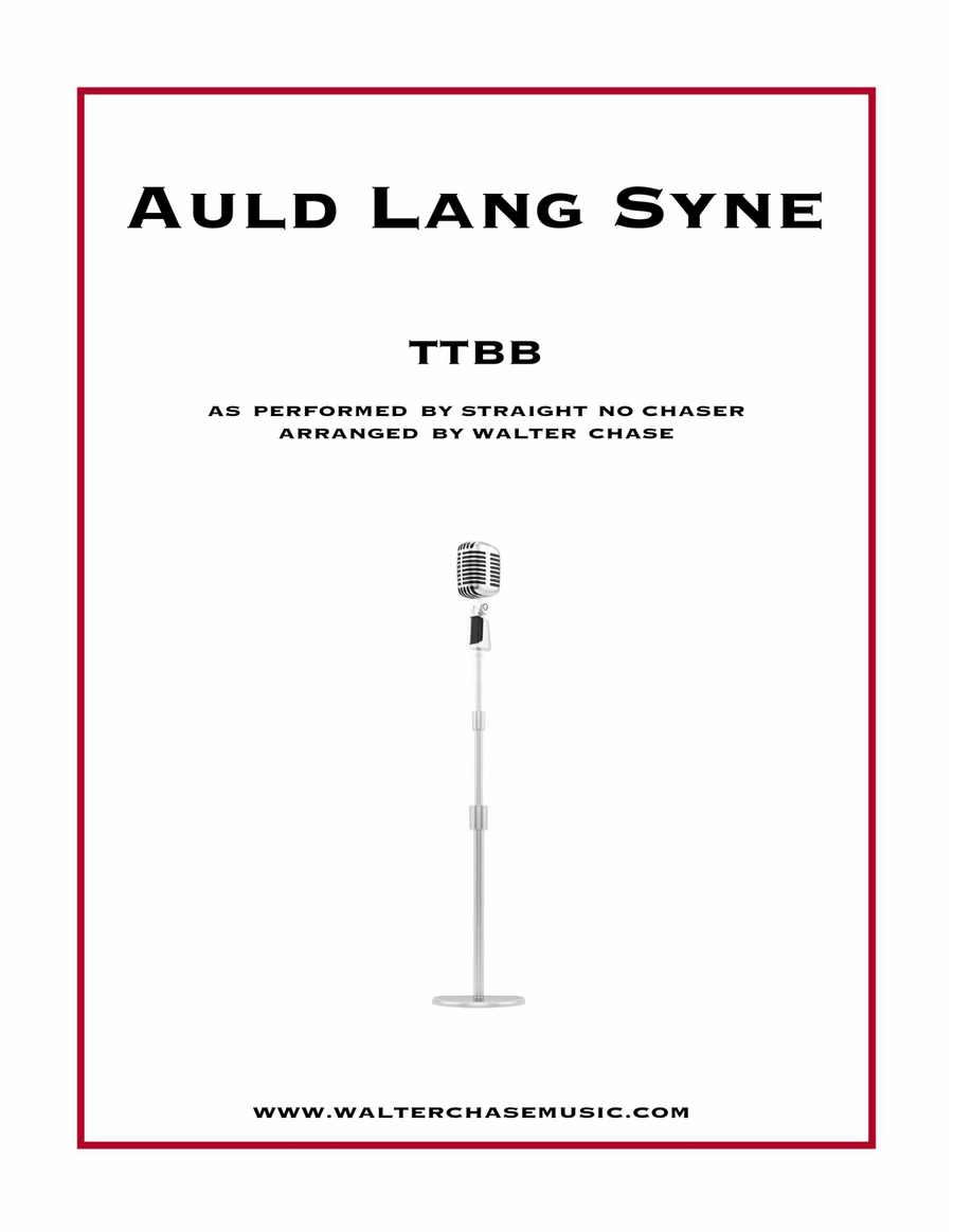 Auld Lang Syne (as performed by Straight No Chaser) - TTBB TTBB scores gallery preview page 1