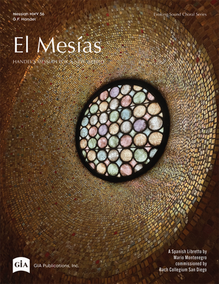El Mesías: Handel's Messiah for a New World