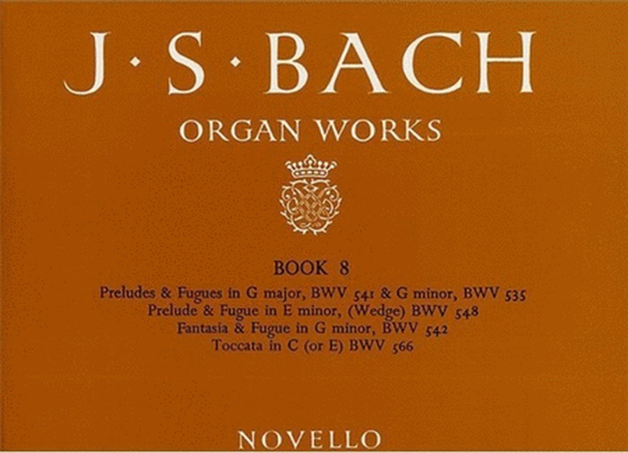Bach Organ Works Book 8