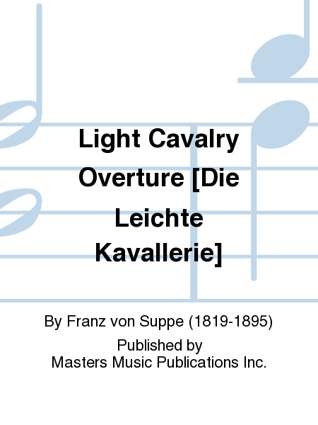Light Cavalry Overture [Die Leichte Kavallerie] image number null