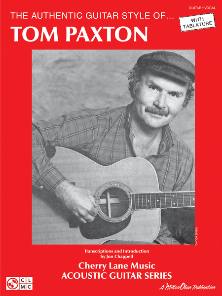 Tom Paxton - Authentic Guitar Style