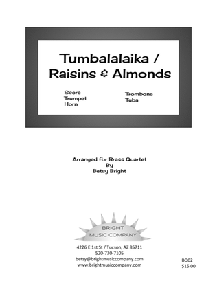 Tumbalalaika & Raisins and Almonds (Brass Quartet version)