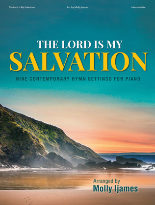 Book cover for The Lord Is My Salvation