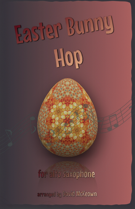 The Easter Bunny Hop, for Alto Saxophone Duet