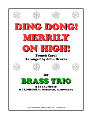 Ding Dong! Merrily on High! - 2 Trumpet & Trombone (Brass Trio)