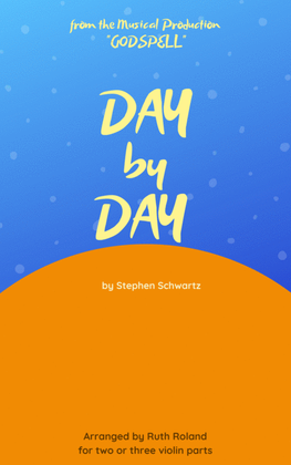 Day By Day (from: Godspell)