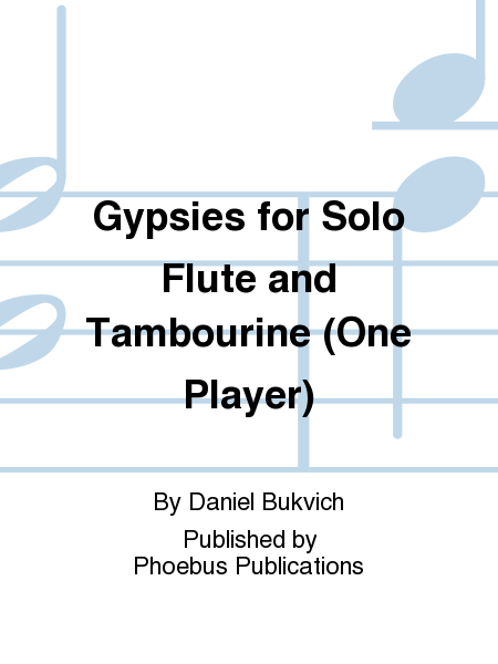 Gypsies for Solo Flute and Tambourine (One Player)