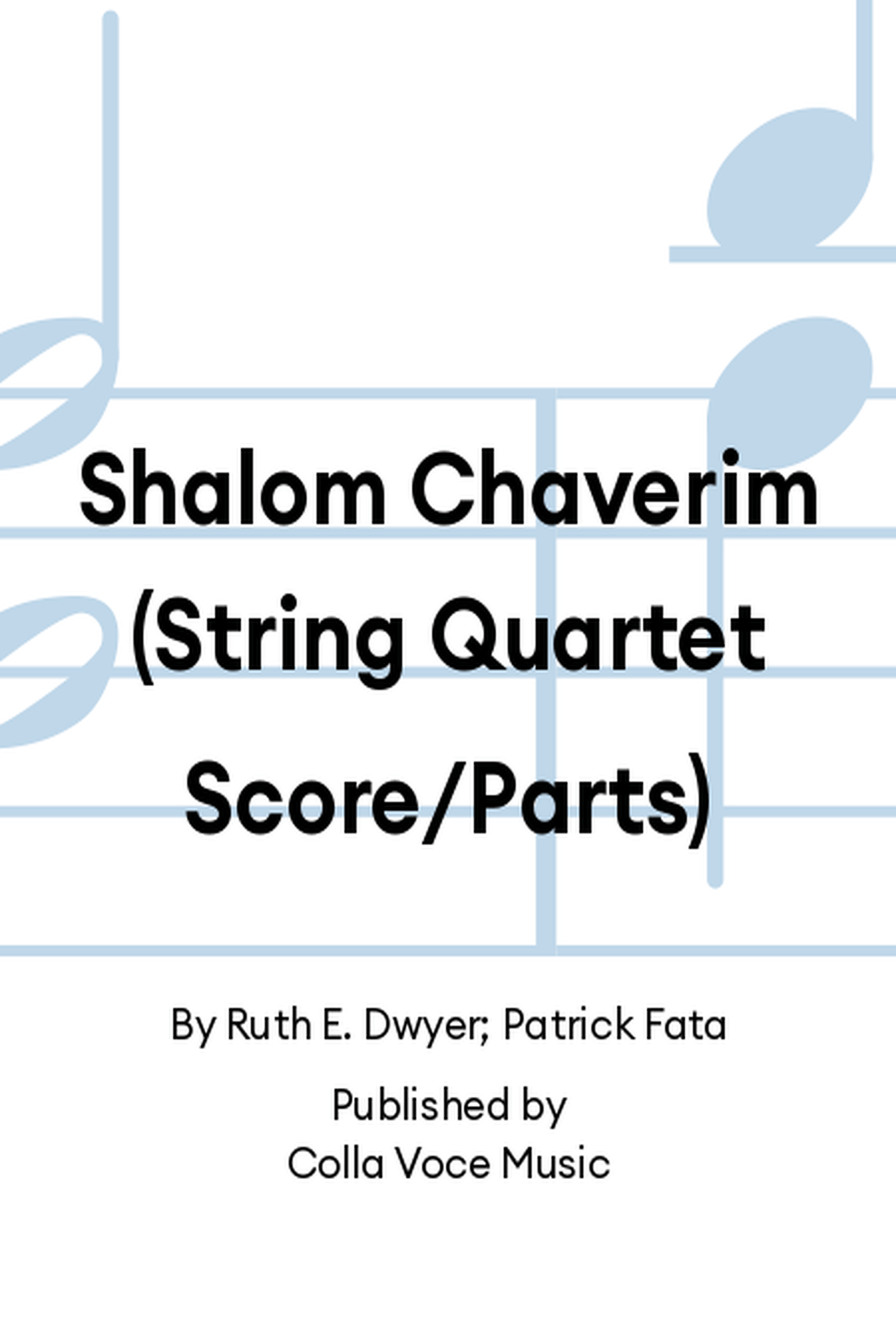 Shalom Chaverim (String Quartet Score/Parts) Choir scores gallery preview page 1