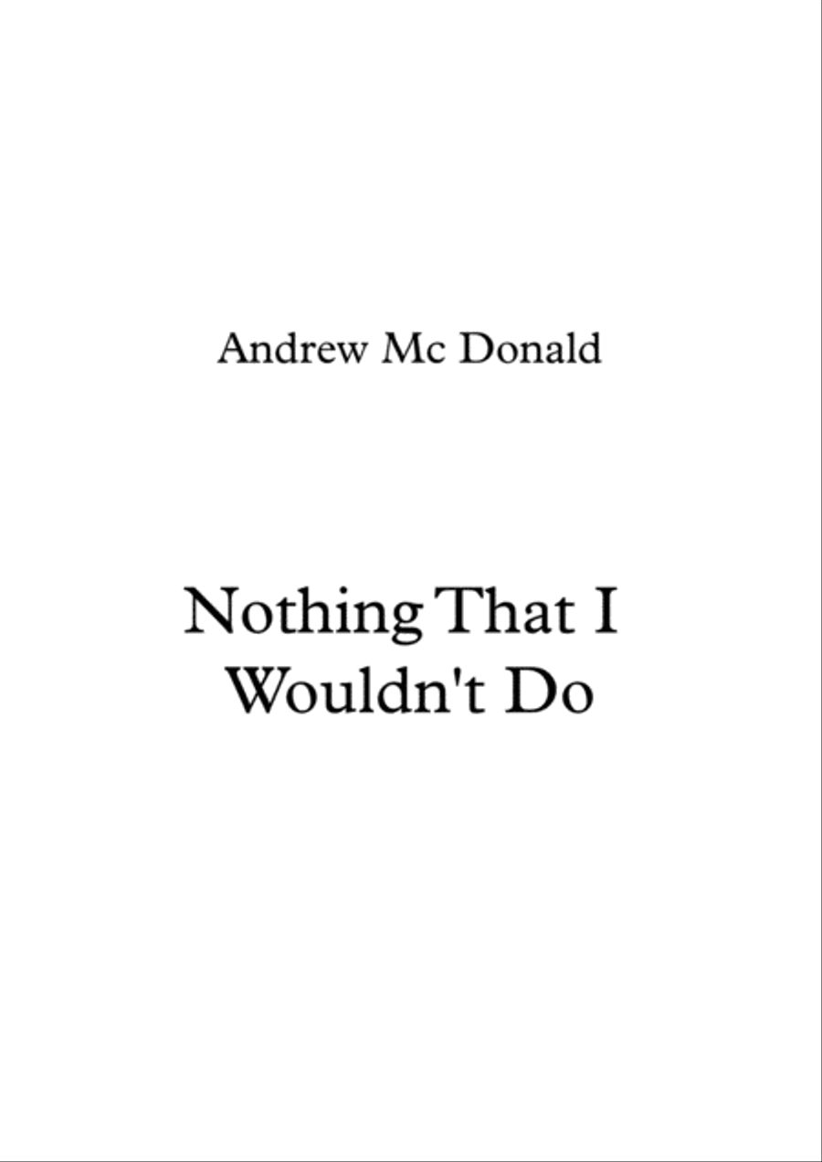 Nothing That I Wouldn't Do Voice scores gallery preview page 1