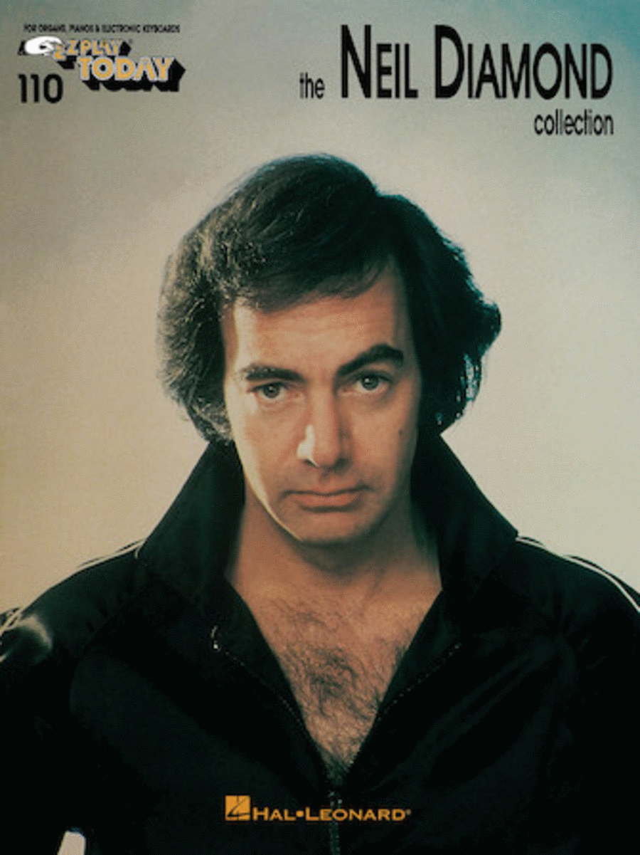 E-Z Play Today #110 - The Neil Diamond Collection
