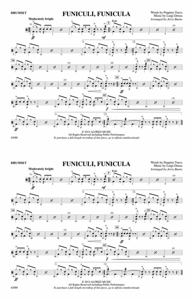 Funiculi, Funicula: Drums