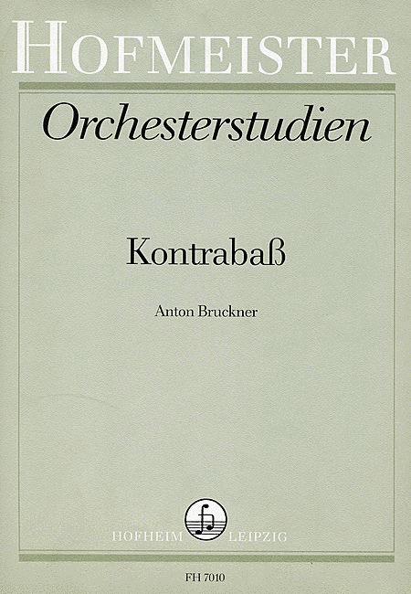 Orchesterstudien fur Kontrabass: Bruckner