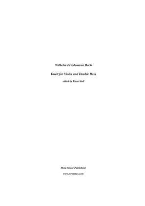 Wilhelm Friedman Bach, Duett (1762), for double bass and violin. Transcribed and edited by Klaus