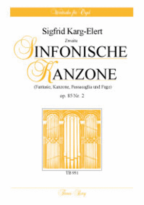 Drei sinfonische Kanzonen op. 85 - Zweite Kanzone