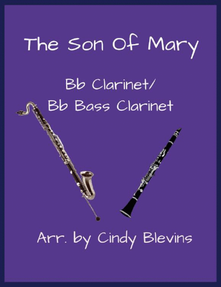 The Son Of Mary, Bb Clarinet and Bb Bass Clarinet Duet image number null
