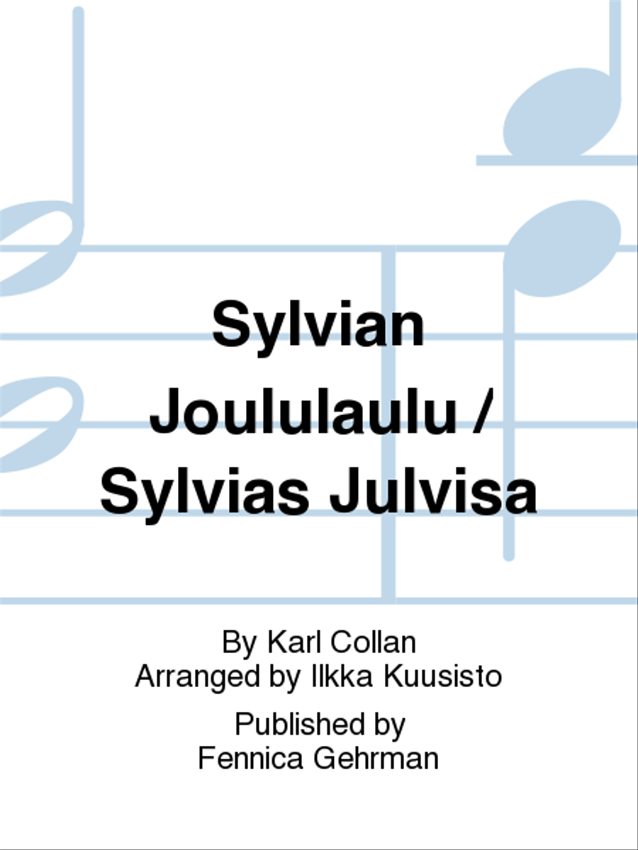 Sylvian Joululaulu / Sylvias Julvisa