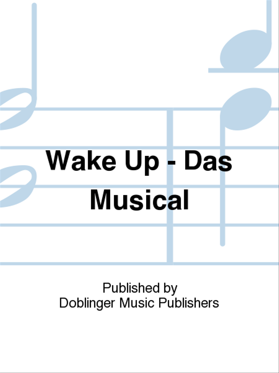 Wake Up - Das Musical Piano, Vocal, Guitar scores gallery preview page 1