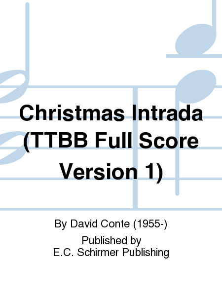 Christmas Intrada (TTBB Full Score Version 1)