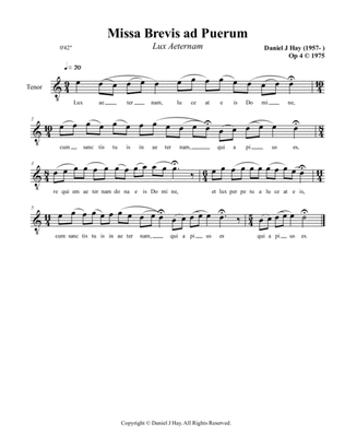 Missa Brevis ad Puerum - "Lux Aeternam" (Opus 4, #2) (Tenor)