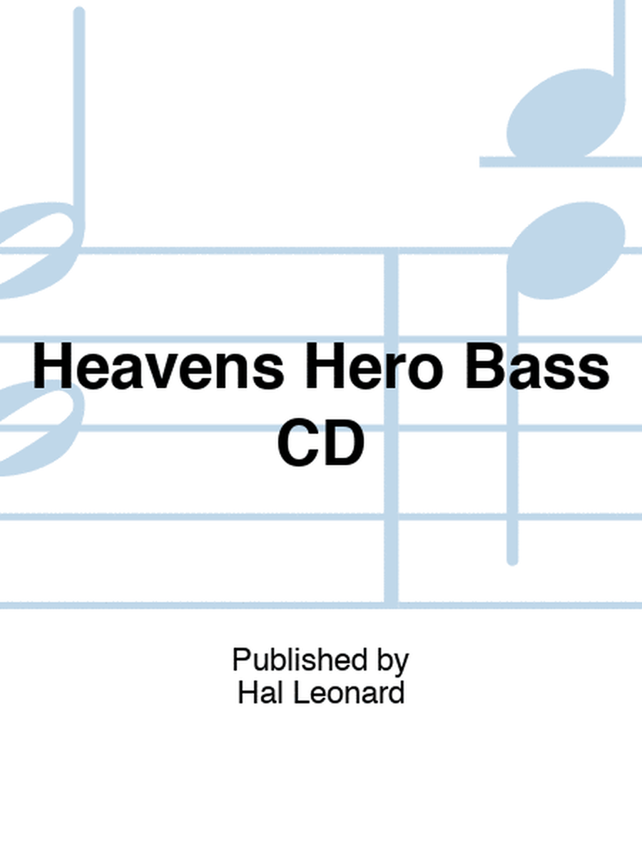 Heavens Hero Bass CD