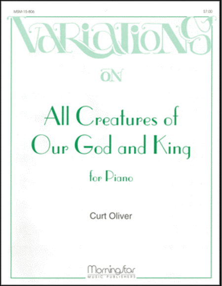 All Creatures of Our God and King (Variations)
