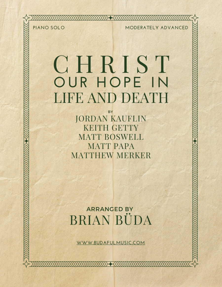 Christ Our Hope In Life And Death Piano Solo scores gallery preview page 1