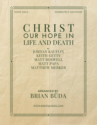 Christ Our Hope In Life And Death
