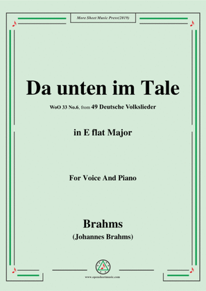 Brahms-Da unten im Tale,in E flat Major,WoO 33 No.6,for Voice and Piano