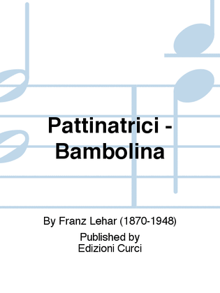 Pattinatrici - Bambolina