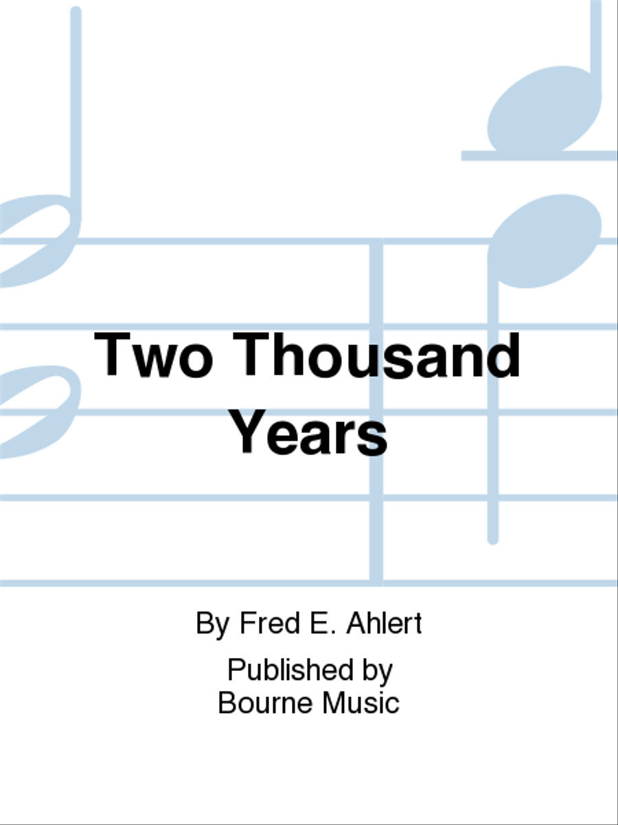 Two Thousand Years Two Thousand Years 4-Part scores gallery preview page 1