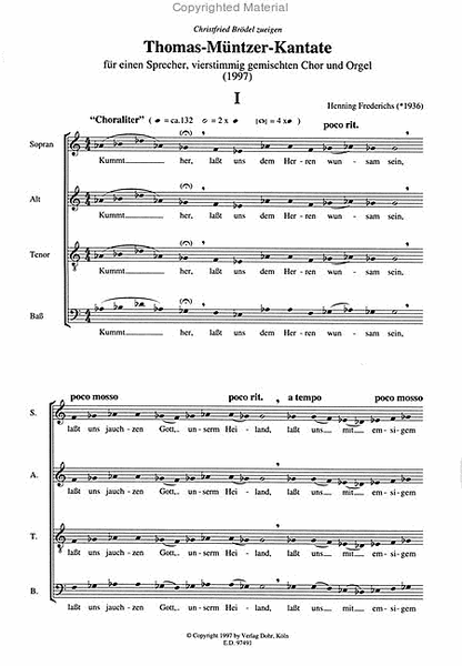 Thomas-Müntzer-Kantate für einen Sprecher, vierstimmig gemischten Chor (oder Vokalquartett) und Orgel "Lobgesenge der biblien, verdolmatzscht durch Thomam Müntzer" (1997)