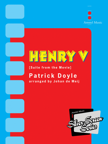 Patrick Doyle: Henry V - Suite from the Movie