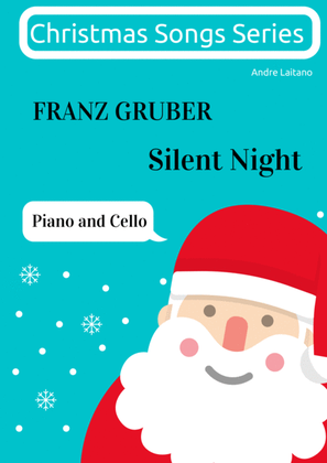 Franz Gruber - Silent Night (Piano + Cello)